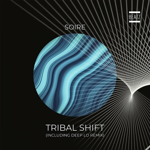Soire - Tribal Shift [BTZ332]